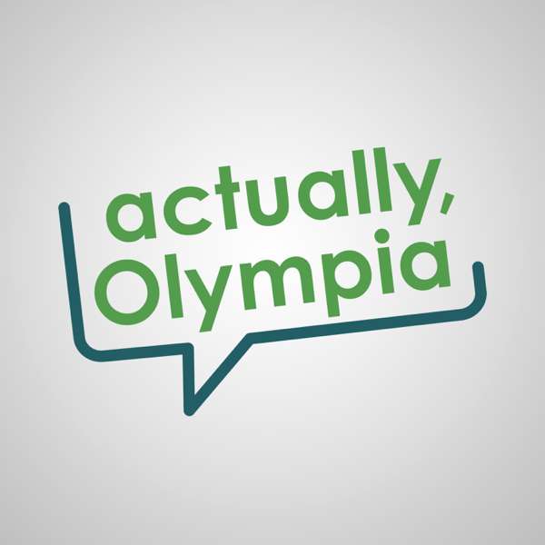 Actually, Olympia