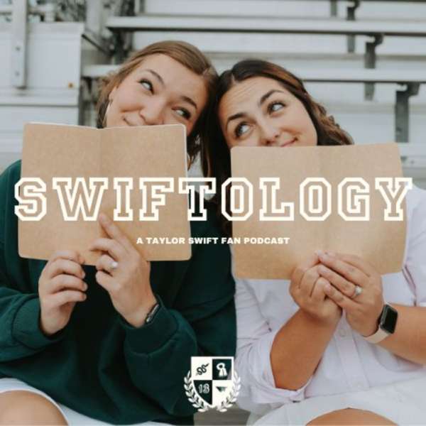 Swiftology – Swiftology Podcast