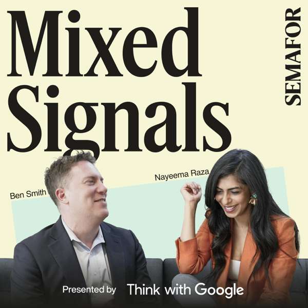 Mixed Signals from Semafor Media – Semafor Podcasts