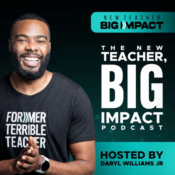 New Teacher, Big Impact