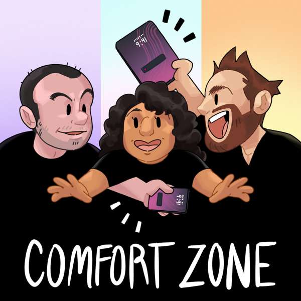 Comfort Zone – Christopher Lawley, Matt Birchler, and Niléane