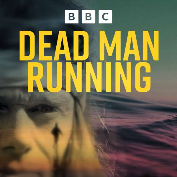 Dead Man Running – BBC Radio Scotland