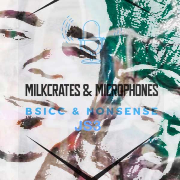 Milkcrates & Microphones – milkcratesandmicrophones