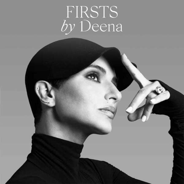 Firsts by Deena