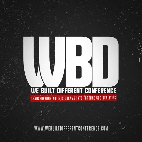 WE BUILT DIFFERENT CONFERENCE – MUSICHYPEBEAST