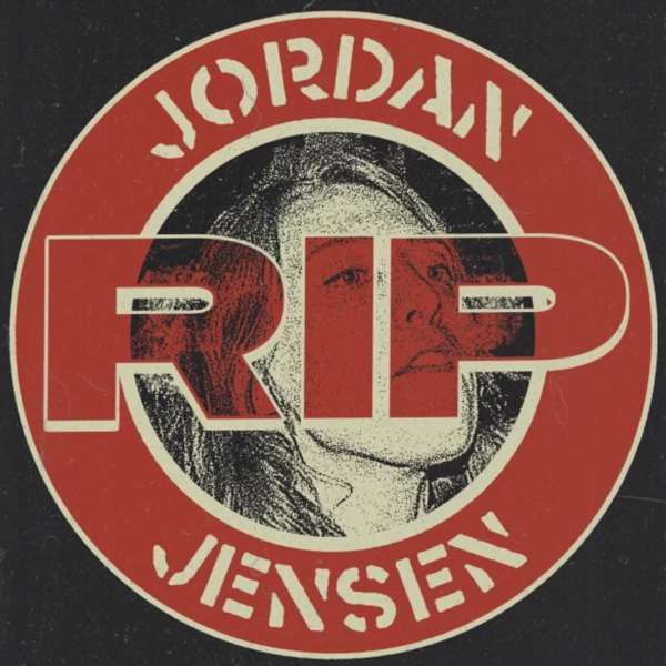 RIP Jordan Jensen