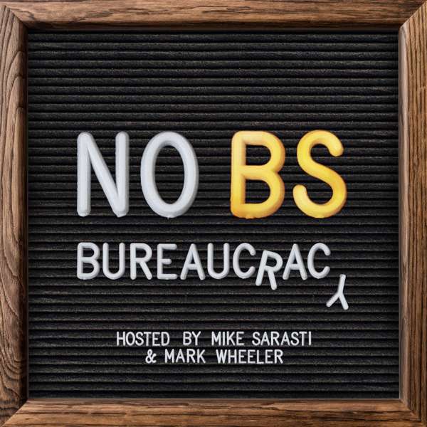 No BS Bureaucracy