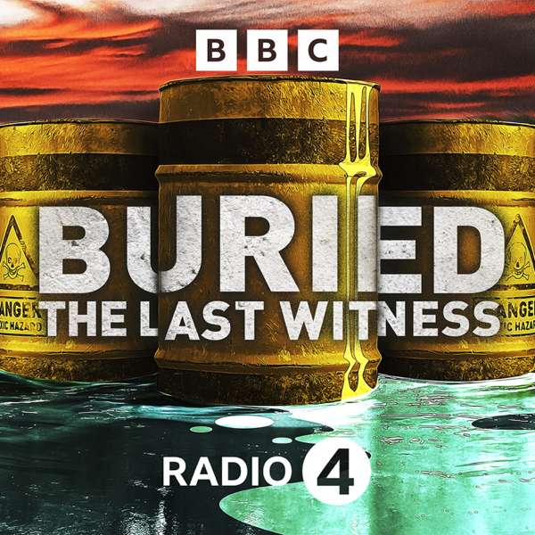 Buried – BBC Radio 4