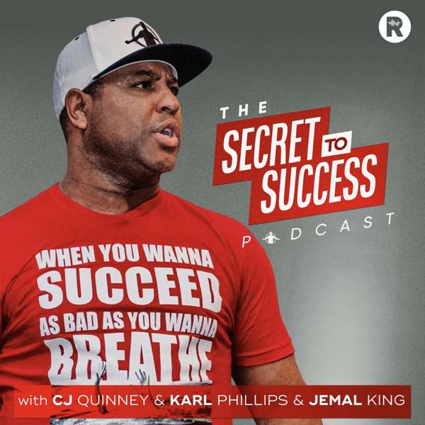 The Secret To Success with CJ, Karl, Jemal & Eric Thomas – The Resonance Network