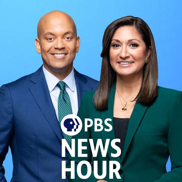 PBS News Hour – Full Show