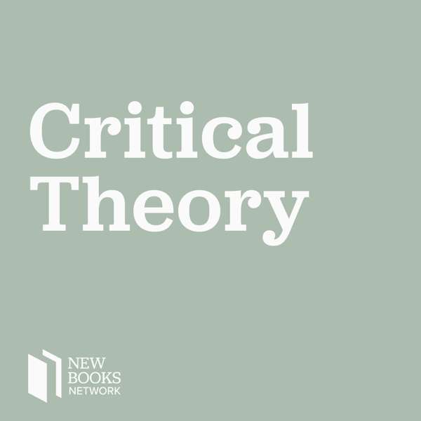 New Books in Critical Theory – Marshall Poe