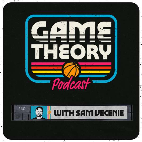 Game Theory Podcast – Sam Vecenie