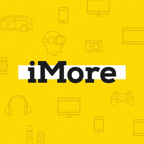 The iMore show – iMore