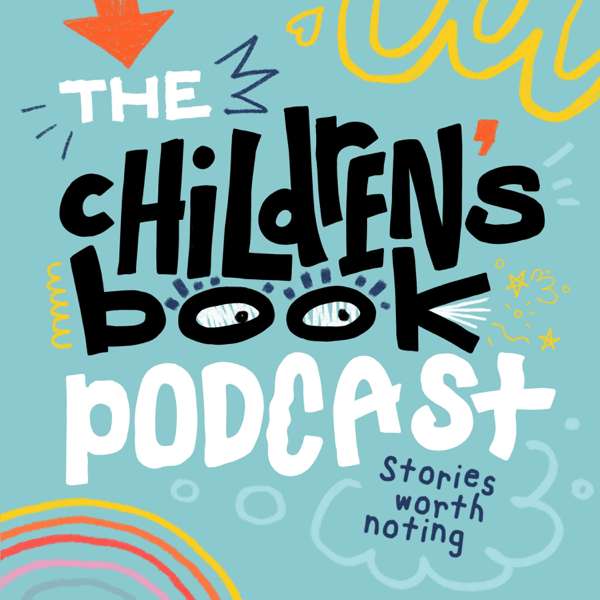 The Children’s Book Podcast – Matthew C. Winner