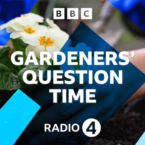 Gardeners’ Question Time – BBC Radio 4