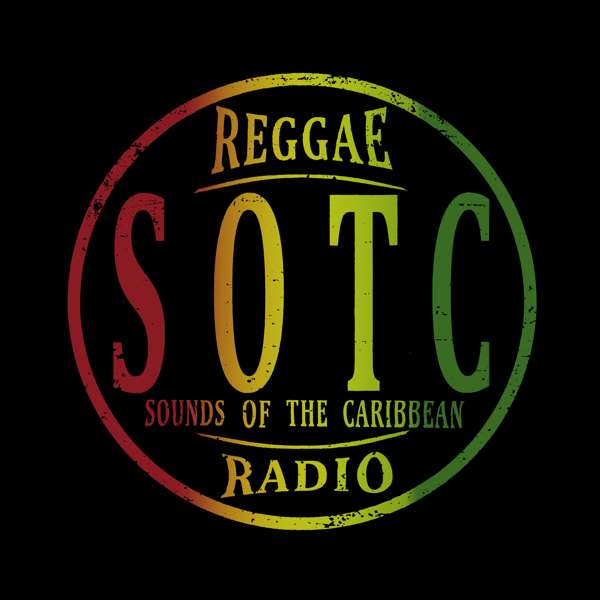 Sounds of the Caribbean with Selecta Jerry – Reggae Radio by Selecta Jerry