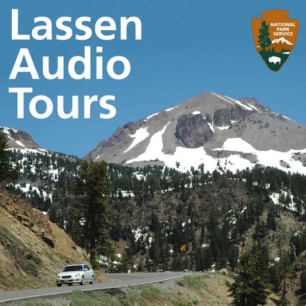 Lassen Audio Tours – Lassen Volcanic National Park
