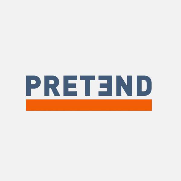 Pretend – a true crime podcast about con artists