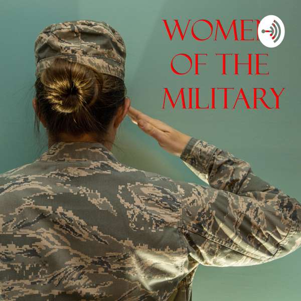 Women of the Military – Amanda Huffman