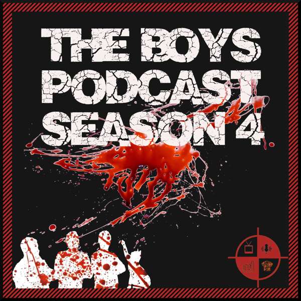 The Boys: A Podcast from TV Podcast Industries