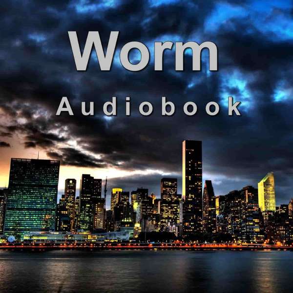Worm Audiobook – Robert “Rein” Ramsay