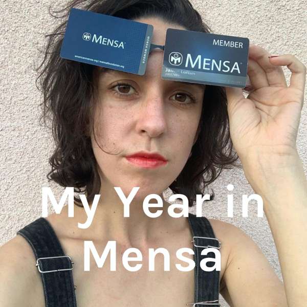 My Year in Mensa – iHeartPodcasts and Jamie Loftus
