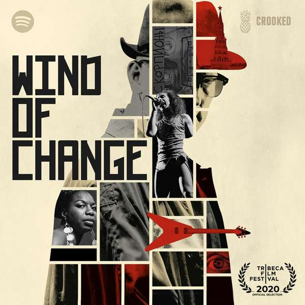 Wind of Change – Pineapple Street Studios / Crooked Media / Spotify
