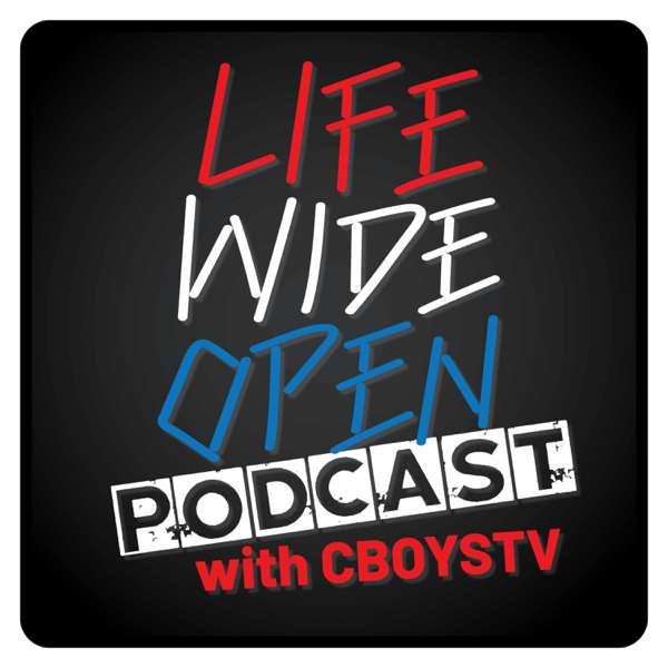 Life Wide Open with CboysTV – CboysTV