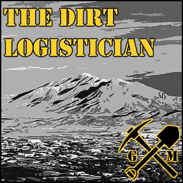 The Dirt Logistician – Goldminer Team