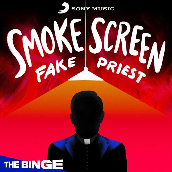 Smoke Screen: Fake Priest – Sony Music Entertainment