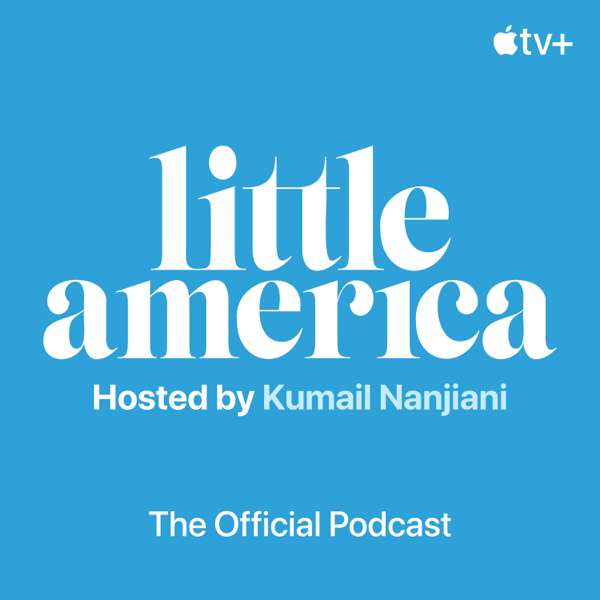 Little America: The Official Podcast – Apple TV+
