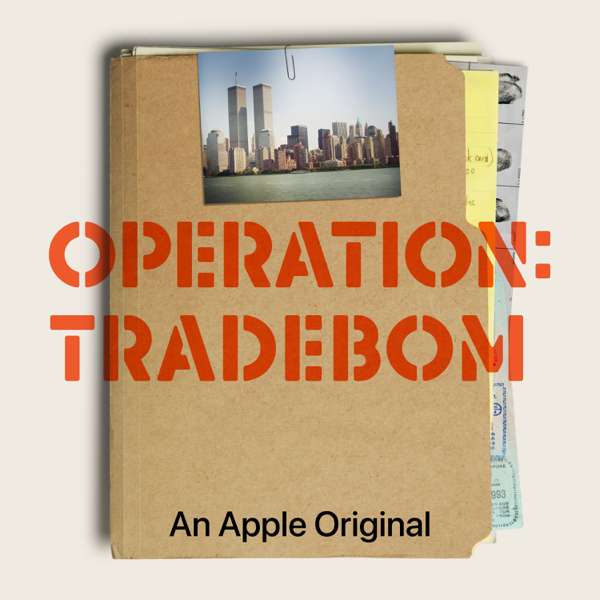 Operation: Tradebom – Apple TV+ / Truth Media