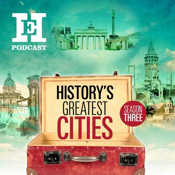 History’s greatest cities – History Extra