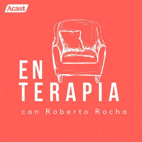 En terapia con Roberto Rocha – Roberto Rocha