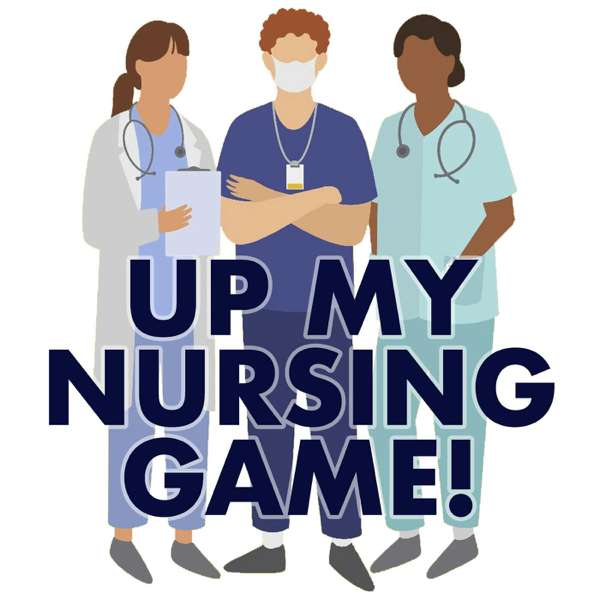 Up My Nursing Game – Annie
