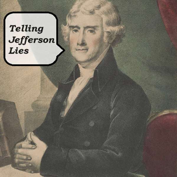 Telling Jefferson Lies – Warren Throckmorton