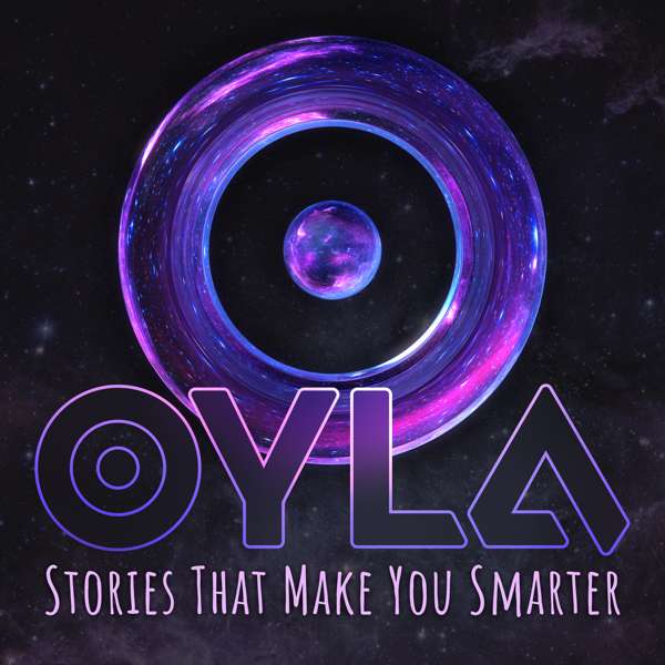 OYLA Podcast – OYLA Magazine