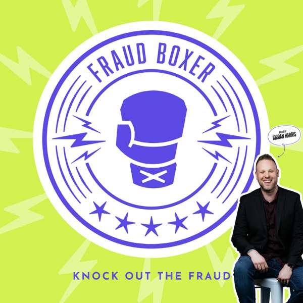 The Fraud Boxer Podcast