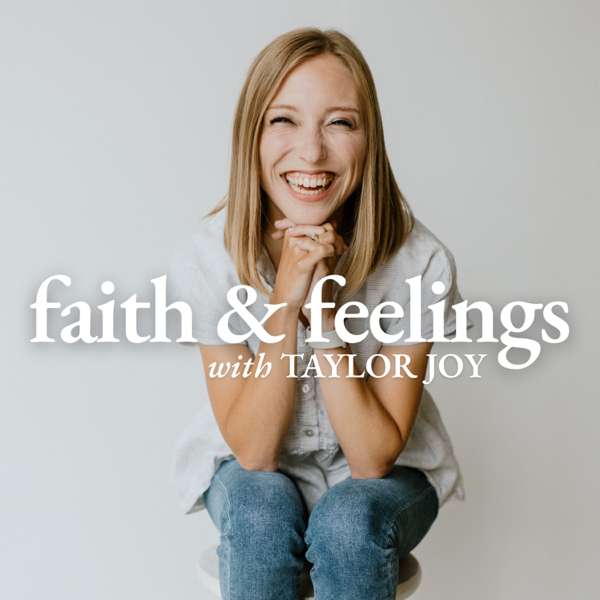 Faith & Feelings