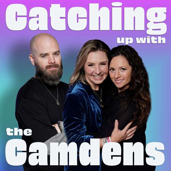 Catching up with the Camdens – The 8 Side