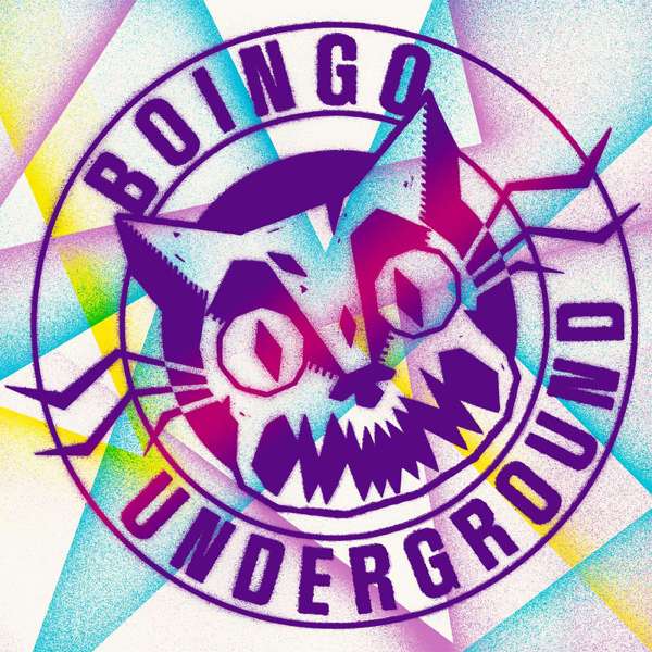 Boingo Underground – Boingo Underground