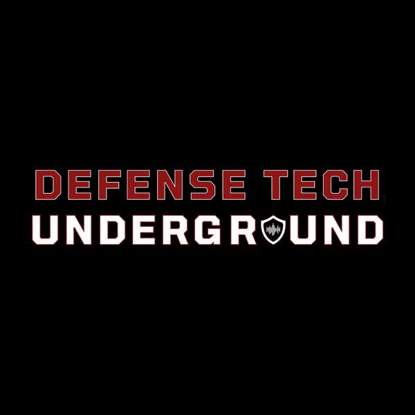 The Defense Tech Underground – defensetechunderground
