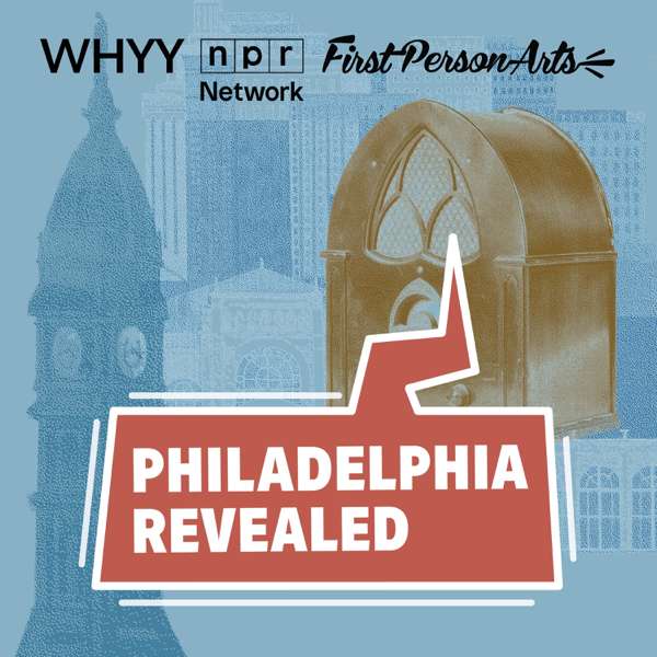 Philadelphia Revealed