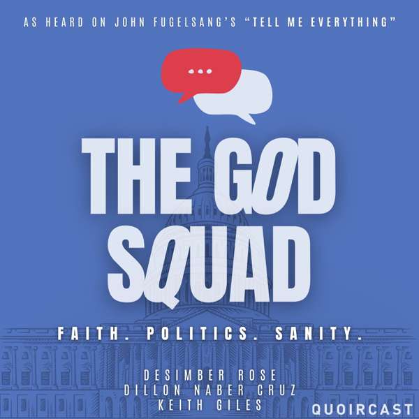 The God Squad – Keith Giles, Matthew Distefano, Desimber Rose, Dillon Naber Cruz