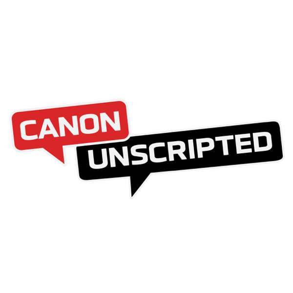 Canon Unscripted