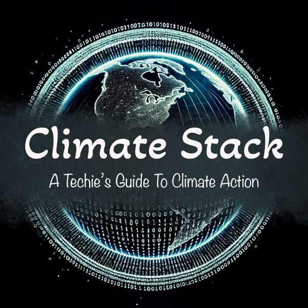 Climate Stack – Mansi Shah, Joshua Marker