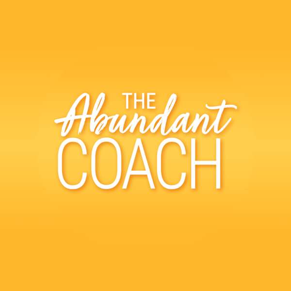 The Abundant Coach