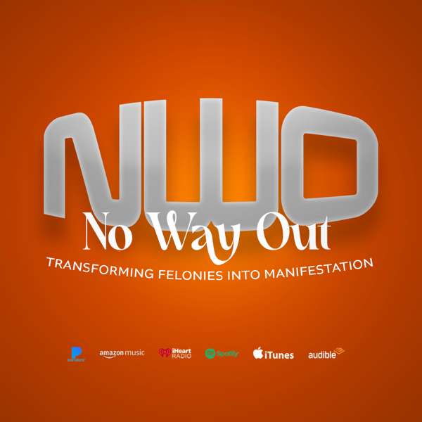 NO WAY OUT PODCAST – MUSICHYPEBEAST