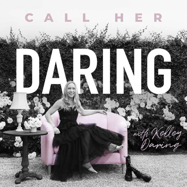 Call Her Daring