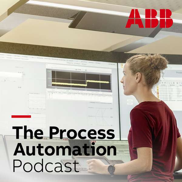 The Process Automation Podcast – ABB